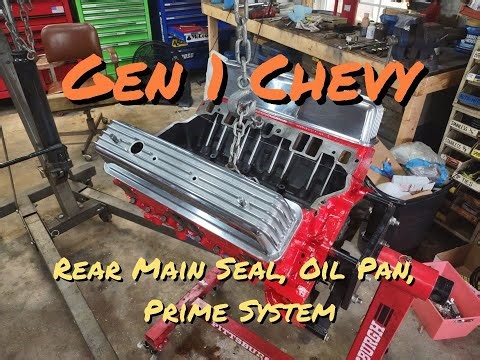 305 Rear Main Seal, Oil Pan, And Prime The Engine