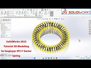 SolidWorks 2023 Tutorial - 3D Modeling for beginner EP.17 Garter Spring