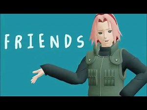 [MMD Naruto] FRIENDS (Sakura ver War)