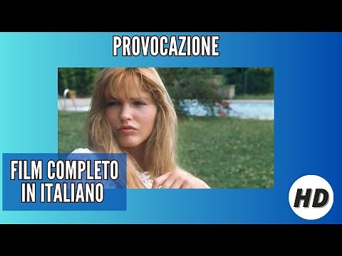 Provocazione | Sentimentale | Film Completo in Italiano