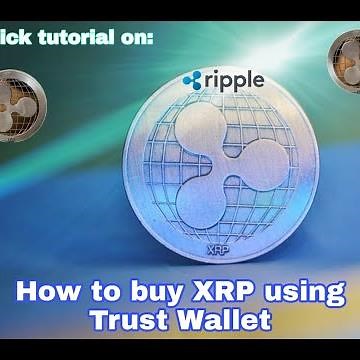 Tutorial: Buying XRP using Trust Wallet | How to use Trust Wallet to buy XRP | Buying XRP |