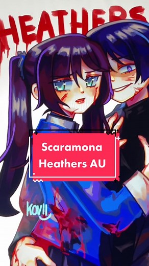 Scaramona: Heathers AU Fan Art and Animatics