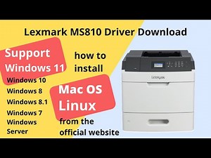 Lexmark MS810 Driver Download and Setup Windows 11 Windows 10