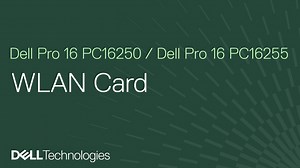 How to replace the wireless card on your Dell Pro 16 PC16250/PC16255