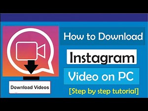 How to Download Instagram Videos on PC / Computer