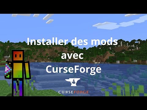 Installer des mods Minecraft avec CurseForge