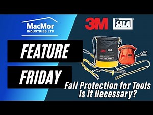 Tool Tethering for Working at Heights - Fall Protection for Tools