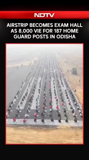 NDTV on Instagram: "📍Odisha | Airstrip Turns Exam Hall As 8,000 Compete For 187 Home Guard Posts In Sambalpur"