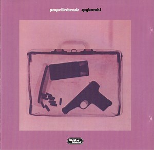 Propellerheads - Spybreak!