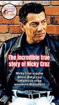 The incredible true story of Nicky Cruz #manofgod #missionarystory #thespiritualman #therevelation