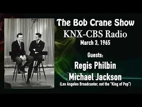 The Bob Crane Show | KNX-CBS Radio | Regis Philbin, Michael Jackson (March 3, 1965)