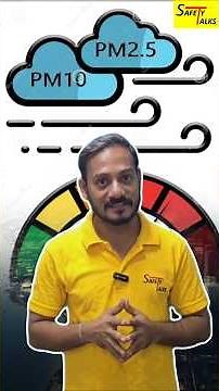 Dust Control requirement | PM10 | PM2.5 | Safety Talks