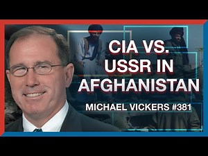 #381 | Michael Vickers: Lessons from the CIA's Secret War in Afghanistan - The Realignment Podcast