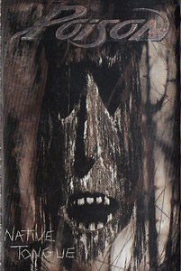 Poison - Native Tongue