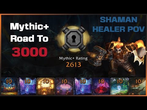 Road to Mythic+ 3000| Healing as Resto Shaman | Mythic+ Dungeon Runs