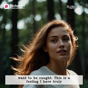 Listen to one of the most interesting audio series “The Alpha's Bride” Only on the PocketFM app. Download Now! | Blue Sea
