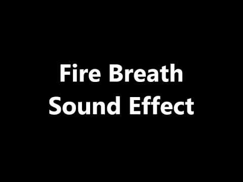 Fire Breath Sound Effect