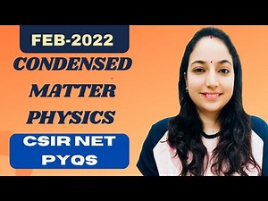 CSIR NET Solid State Physics Feb-2022 Solutions #csirnetphysicalsciences #solidstatephysics