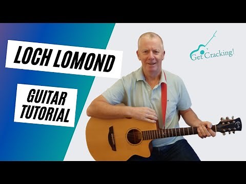 How to play Loch Lomond - guitar lesson - tabs included. Folksongs and ballads popular in Ireland.