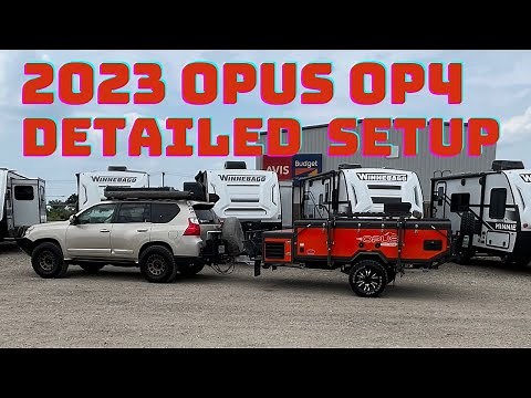 2023 Opus OP4 Off-Road Camper Detailed Setup, Tear down, and hitch connection!