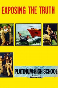 Platinum High School (1960) - Movie