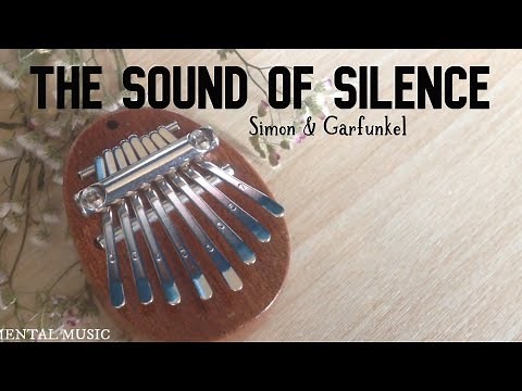Simon & Garfunkel- The Sound of Silence (8 Keys Kalimba Cover) w/ TABS