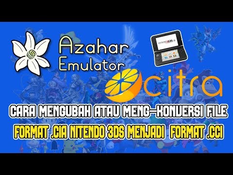 Cara Mengubah Atau Meng Konversi File Nintendo 3ds Format CIA Menjadi File Format CCI