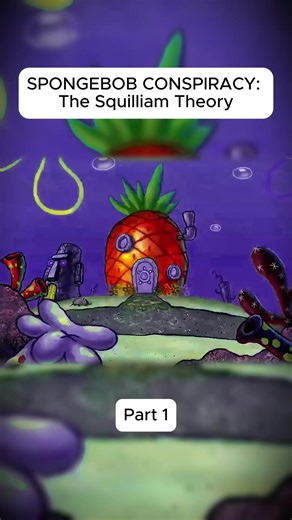 SPONGEBOB CONSPIRACY: The Squilliam Theory #fyp #viral #viral #spongebob