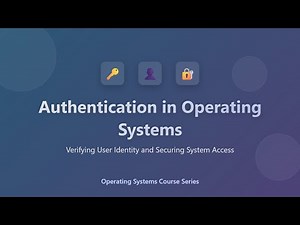 Authentication in Operating Systems: User Identity & System Access Explained!