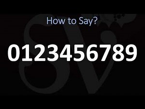 How to Pronounce 0123456789
