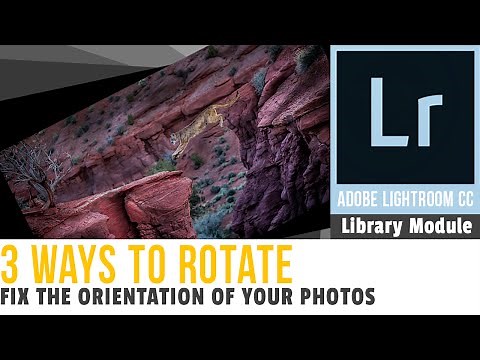 Adobe Lightroom CC, Library Module. 3 Ways How to rotate your photo in Lightroom?