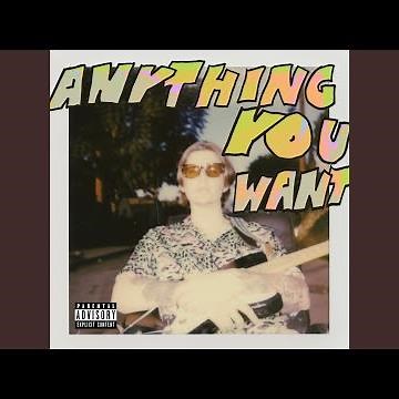 Anything You Want