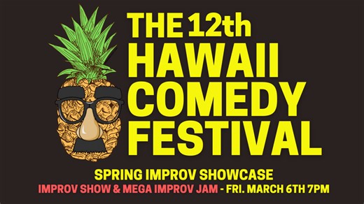 Hawaii Comedy Festival returns to Honolulu with improv, music and family-friendly shows