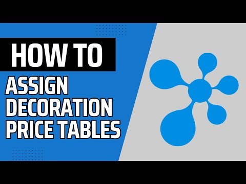 DecoNetwork Tutorial: How to Assign Decoration Price Tables