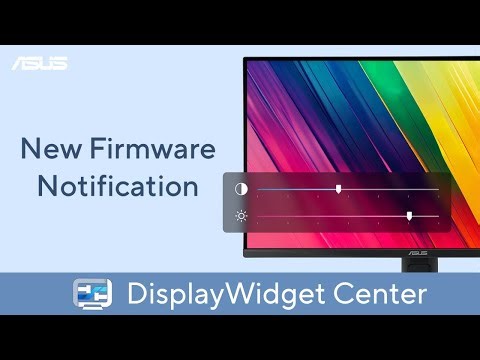 ASUS DisplayWidget Center- New Firmware Notification | ASUS SUPPORT