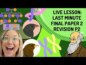 Life Sciences Paper 2 Final Revision: Sunday