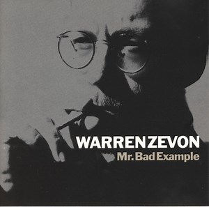 Warren Zevon - Mr. Bad Example