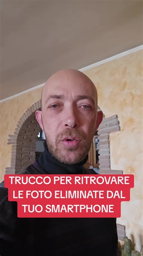 Recupera Foto Eliminate da Smartphone