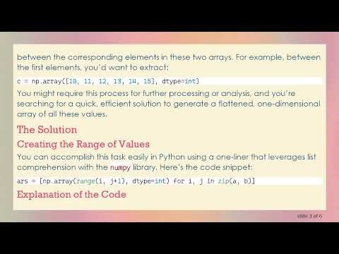 Efficiently Retrieve All Integer Values Between Two Sets of Numpy Arrays in Python numpy arrays