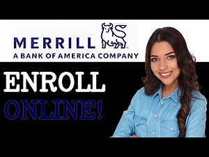 How To Enroll In Merrill Edge (2025)