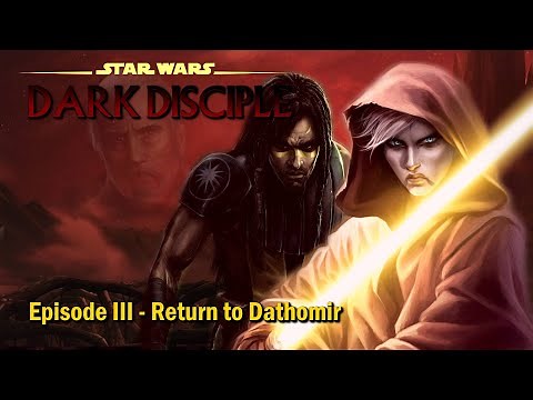 Star Wars: Dark Disciple - Episode 3 - Return to Dathomir
