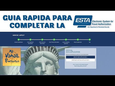 Guía rápida para completar la ESTA para viajar a USA
