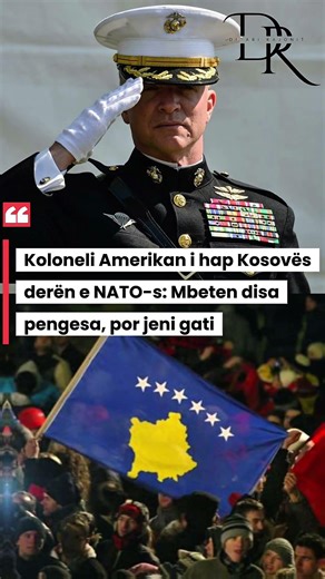 Koloneli Amerikan i hap Kosovës derën e NATO-s: Mbeten disa pengesa, por jeni gati