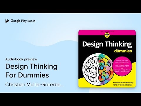 Design Thinking For Dummies by Christian Muller-Roterberg · Audiobook preview