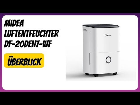 BEWERTUNG (2025): Midea Luftentfeuchter DF-20DEN7-WF. Infos