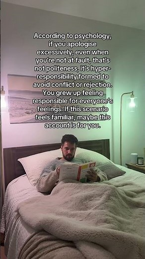 According to psychology, if you apologise excessively