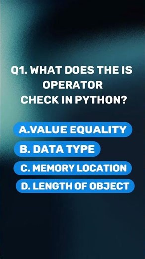 What does the is Operator check in python comment your answer