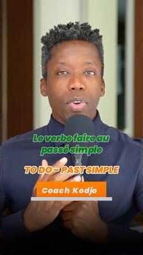 Past Simple avec le verbe To do.