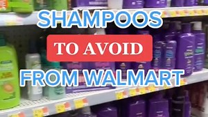 I’m a haircare expert - Four shampoos under $7 to avoid at Walmart