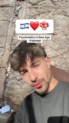Israel, Kabbalah, and Psychedelics